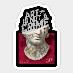 Art is not a crime Sticker